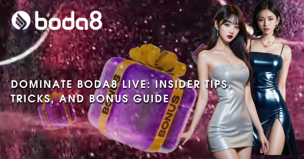 Dominate Boda8 Live: Insider Tips, Tricks, and Bonus Guide