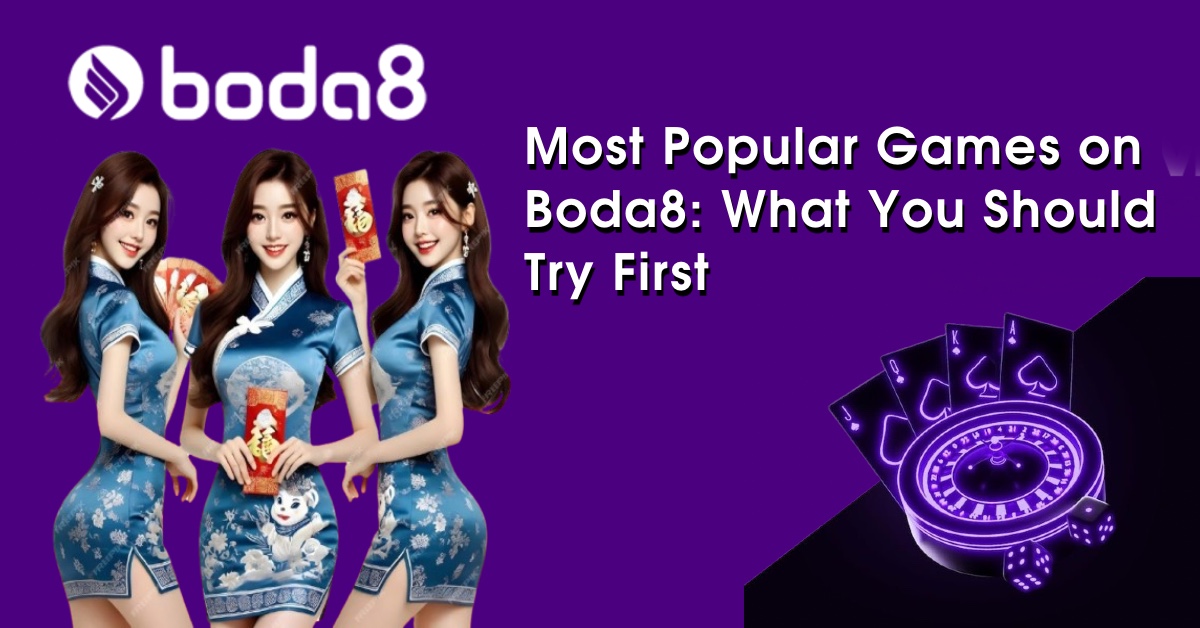 Most Popular Games on Boda8: What You Should Try First